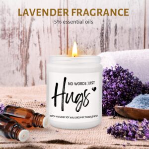 Sympathy Gifts for Loss of Loved One - No Words Just Hugs Candles, Natural Lavender Scented Candle 9OZ, Get Well Soon, Thinking of You Gift, Bereavement Gift for Women Men, Miscarriage Gift for Mother