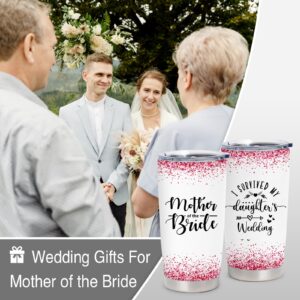 Mother of The Bride Gifts, Wedding Party Gifts for Bride's Mother from Daughter, Bridal Shower Gift for Bride's Mother, Engagement Gifts for Mother of The Bride, Mom of The Bride 20 oz Tumbler