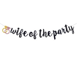 qfiesy wifey of the party banner, black glitter bachelorette party garland, bride to be/wife to be/will you marry me, bridal shower engagement party supplies (pre-strung)