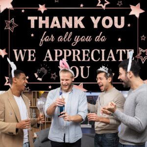 We Appreciate You Banner Decorations Thank You Banner Thank You for All You Do Backdrop for Teacher Employee Staff Doctors Nurse Poaster Volunteer Appreciation Week Party Decor - Rose Gold & Black