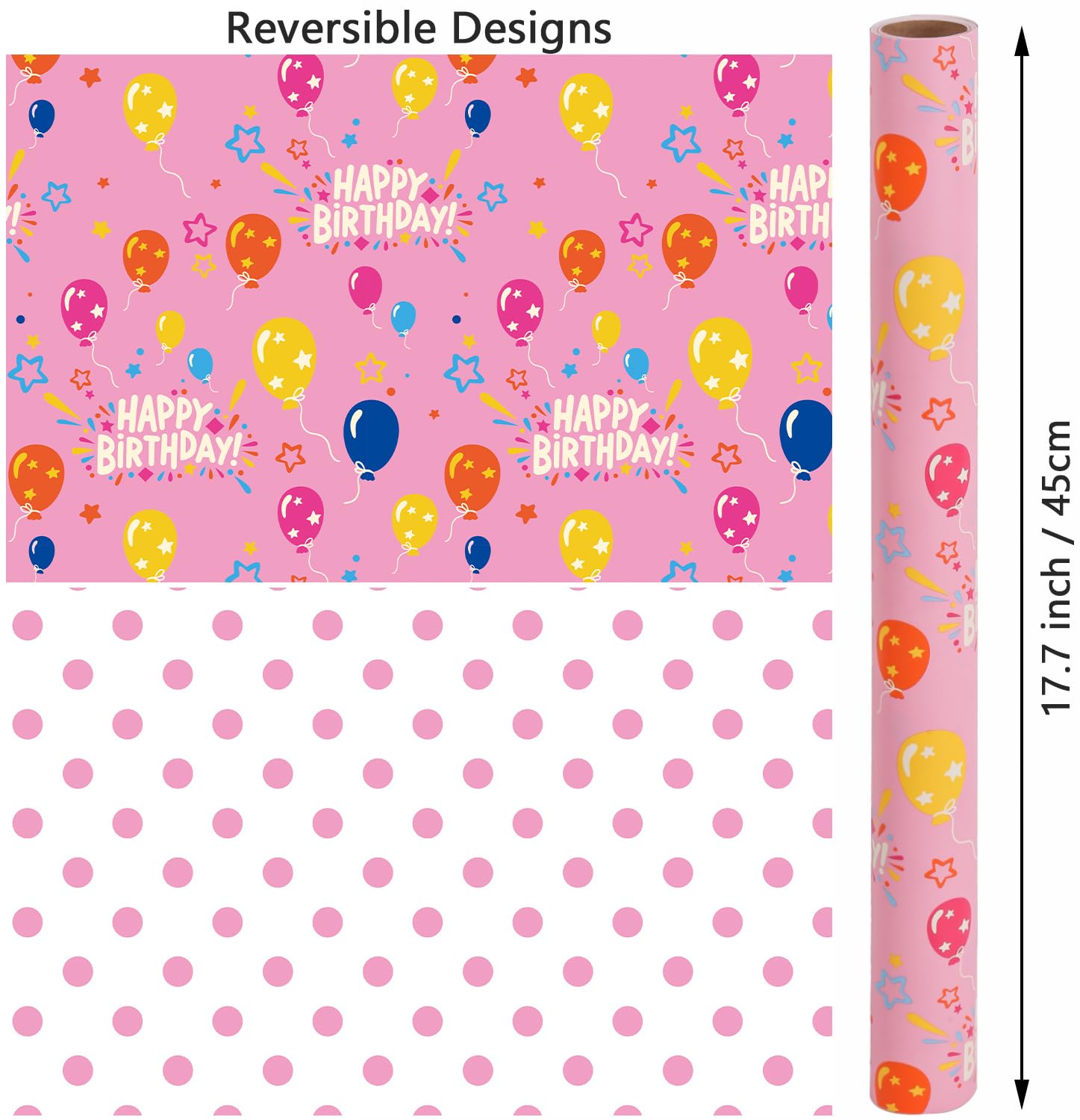 AUCLAY Reversible Birthday Wrapping Paper for Girls Kids Baby Shower - Cute Happy Birthday Lettering Balloon in Pink and Polka Dots Design - Gift Wrap Paper Roll, 17.7 Inch Wide