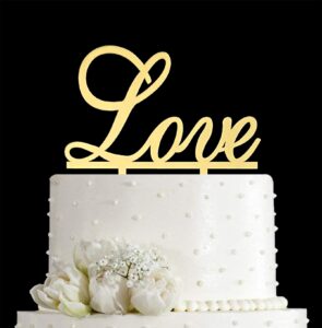 jieein love cake topper - wedding/engagement/bridal shower/anniversary/birthday/bachelorette/confession party decorations supplies (mirror gold acrylic)