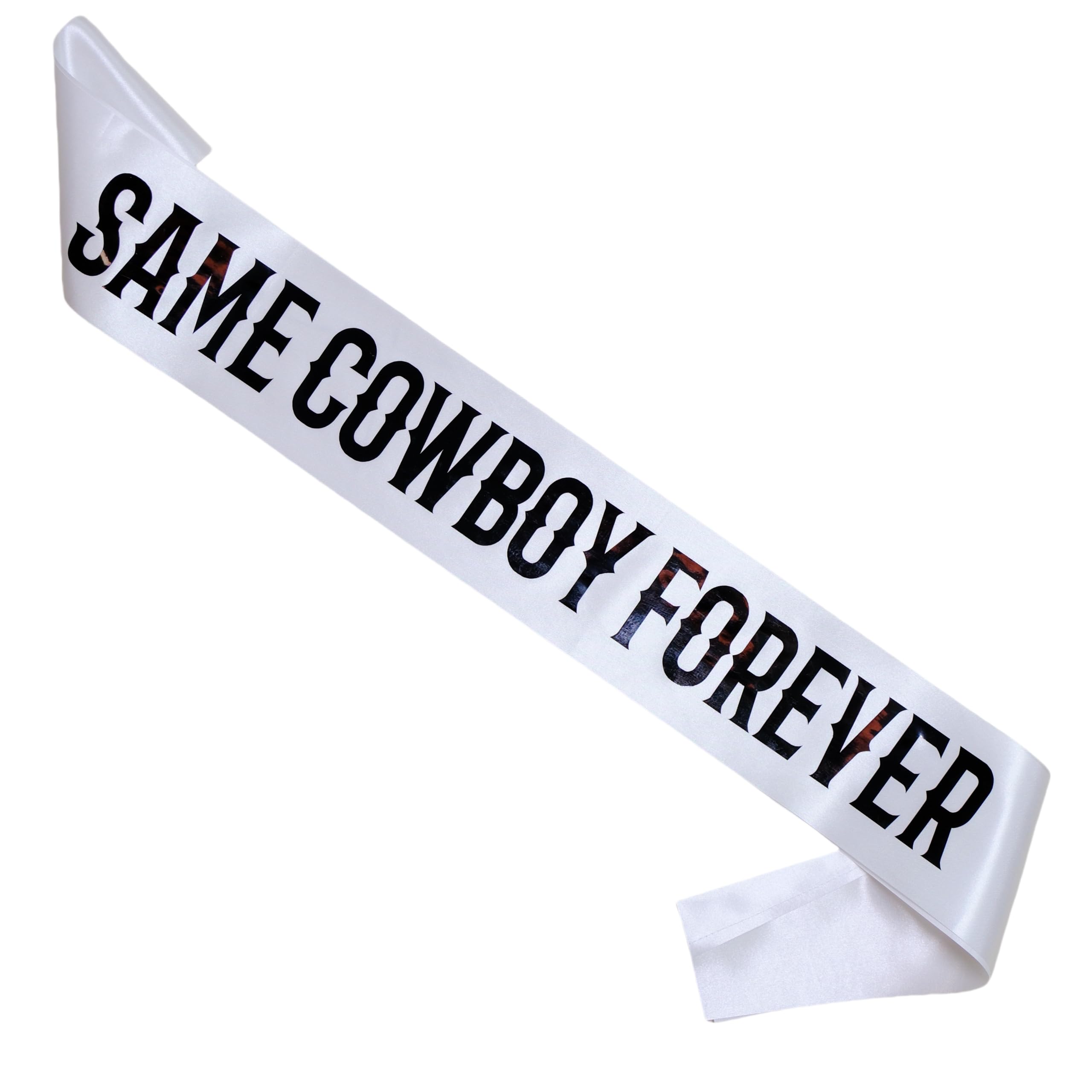 Decorit Same Cowboy Forever Sash, Bachelorette Party Decorations, Bride to be, Gag Gift, Cowgirl, Last Rodeo, Getting Hitched, Country Theme Nash Bash, margs and matrimony bachelorette, White