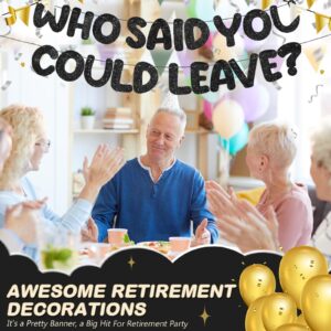 Fulmoon Glitter Who Said You Could Leave Banner Pre Strung Going Away Party Decorations 9.8 ft Farewell Banner Going Away Party Sign Garland for Retirement Graduation(Glitter Black)