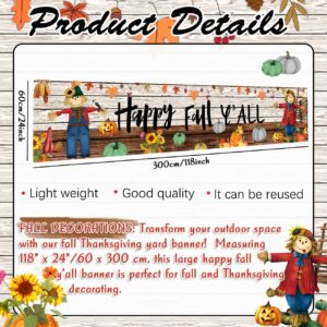 Fall Decorations Happy Fall Yard Banner 118" x 24" Large Fall Harvest Thanksgiving Outdoor Yard Decorations Autmun Scarecrow Yard Banner Sign for Fall Thanksgiving Party Supplies