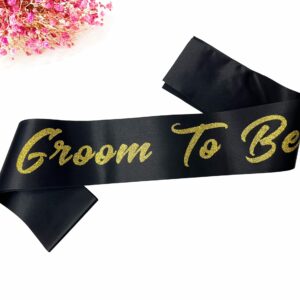 Ashaqshnglee Groom to Be Sash, Groom Sash Bachelor Party Funny Accessory for Future Groom Wedding Gift Idea from Bride to Be Black Gold