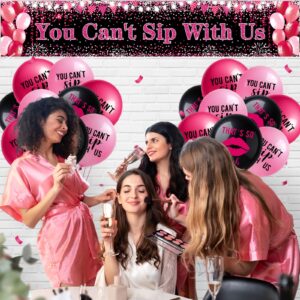 Bachelorette Party Decorations Black Pink Black You Can't Sip With Us Banner and 18 Pcs That's So Fetch Balloons for Girls Women Y2K Bridal Shower Early 2000s Birthday Party Supplies