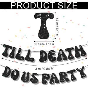 Till Death Do Us Party Banner, Halloween Banner Pre-strung Anniversary party Decoration Sign Bachelorette Party Garland (Black)