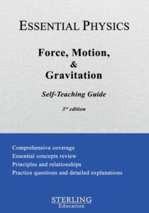 force, motion and gravitation: essential physics self-teaching guide (essential physics self-teaching guides)