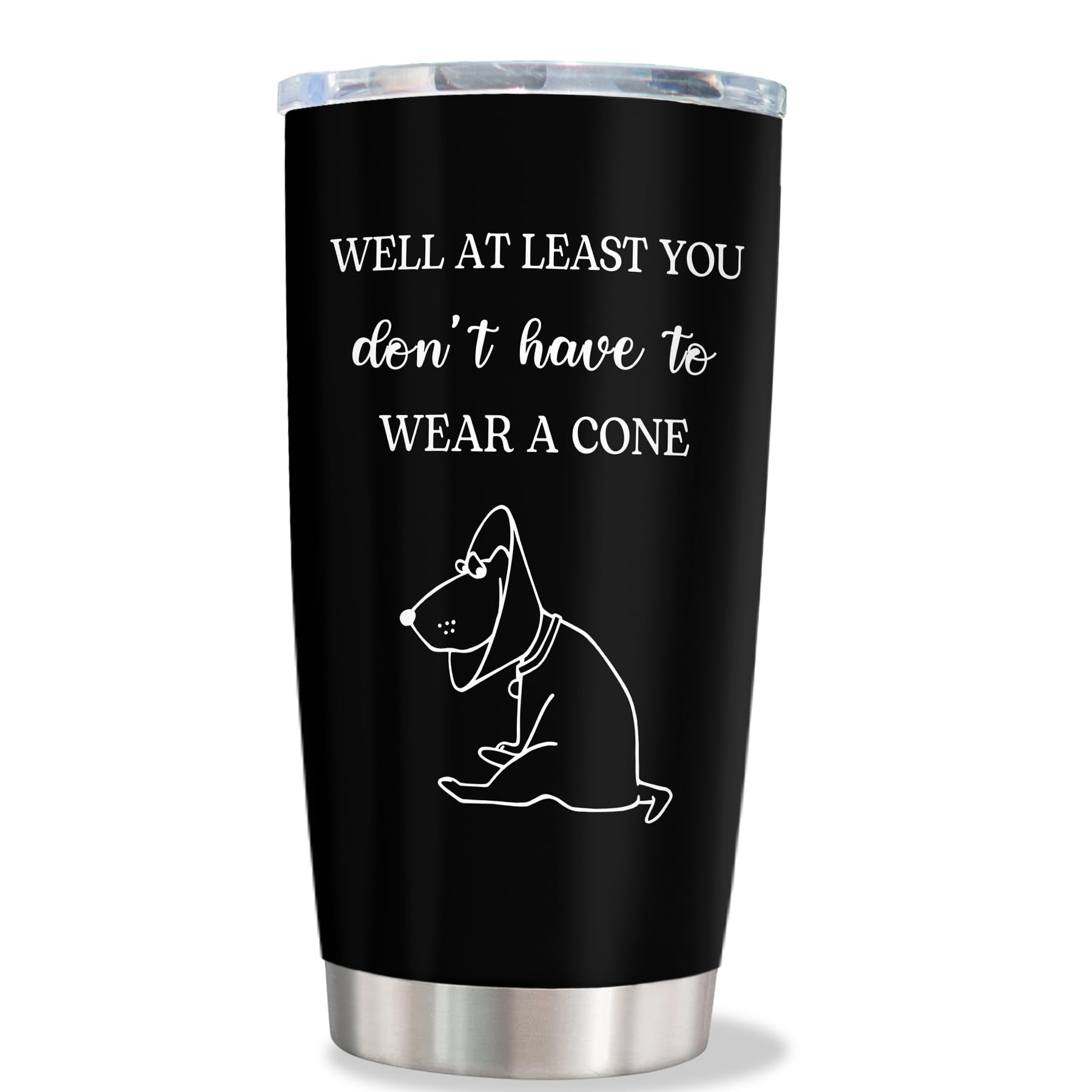 Get Well Gifts for Women Men, Get Well Soon Gift Baskets for Men After Surgery, Funny Surgery Recovery/Inspirational/Feel Better/Cheer up Gifts, At Least You Don't Have to Wear a Cone Tumbler 20oz