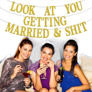 Look at You Getting Married Banner, Backdrop for Wedding Engagement Bridal Shower Party Decorations Supplies, Gold Glitter