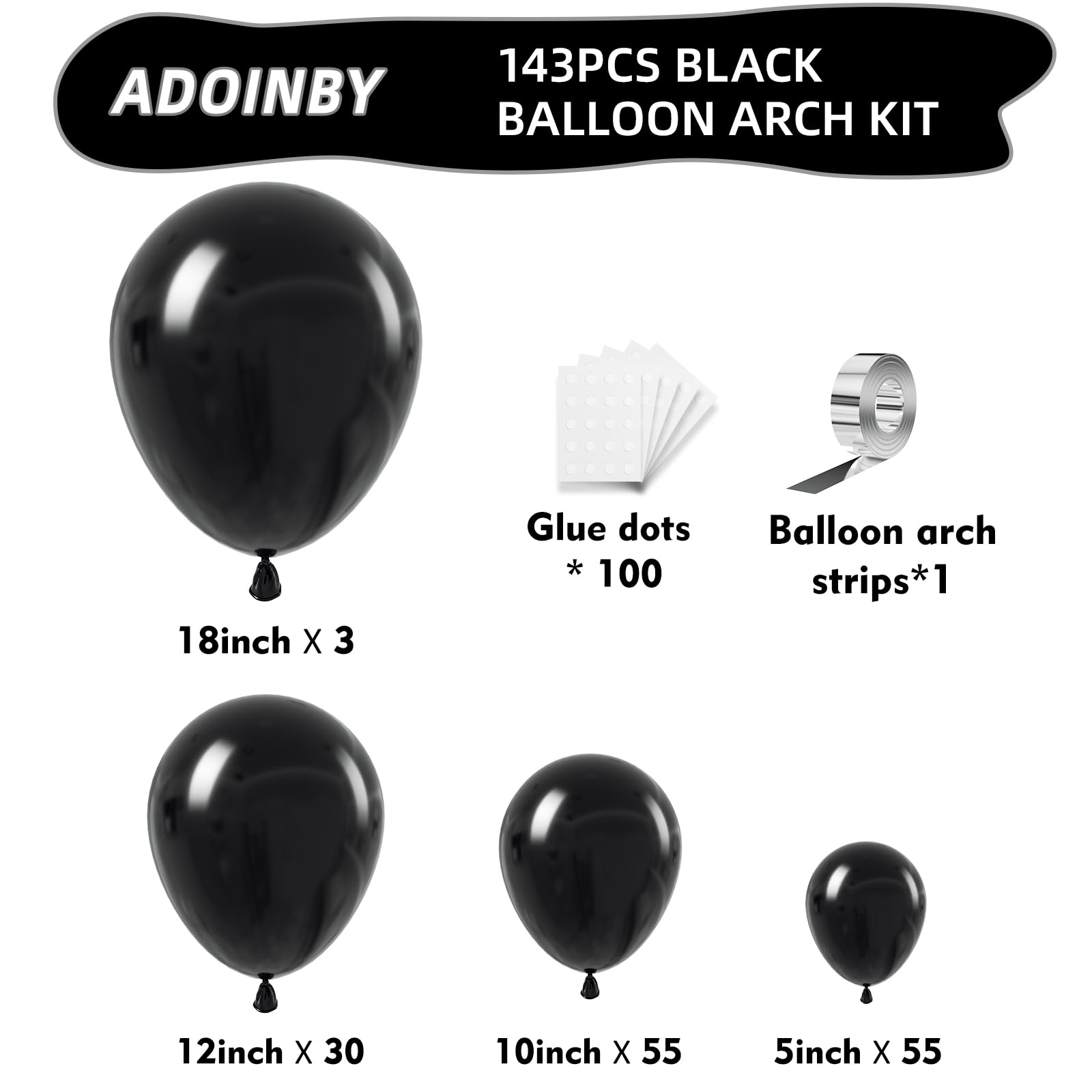 ADOINBY Black Balloon Arch Kit, 143Pcs Matte Black Latex Balloon Garland kit, 18 12 10 5 Inch Different Size Balloons for Birthday Graduation Anniversary New Year Holiday Party Decorations