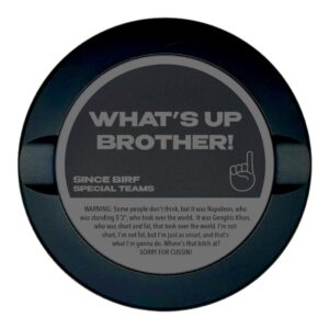 edition 016: what's up brother | snus can | snus container | zyn metal can | metal zyn container | zyn holder | metal snus container | smell proof container | aluminum zyn container (black)