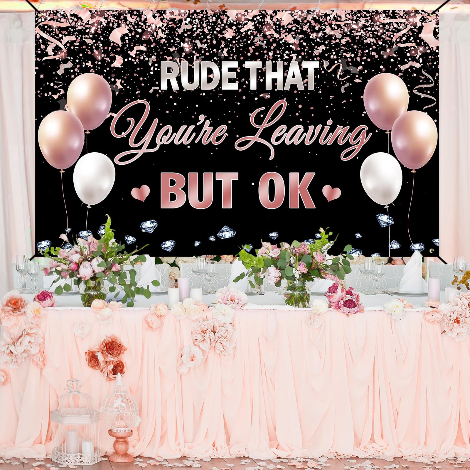 Trgowaul Retirement Farewell Party Decorations, Rose Gold Rude That You're Leaving But OK Banner Goodbye Backdrop, Going Away Banner Party Supplies Bye Office Work Graduation Party Decorations