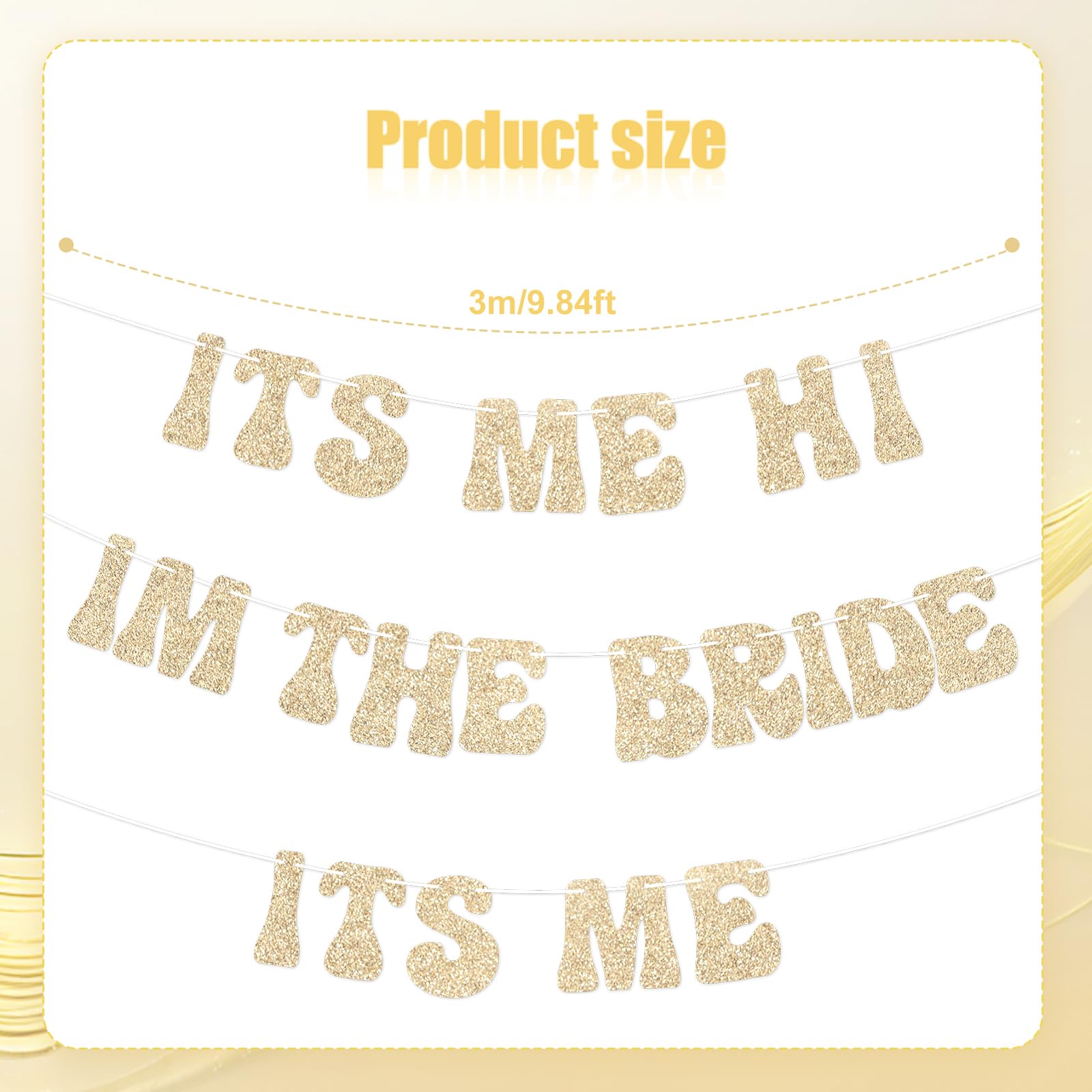 Bride Party Banner, 9.84 Feet Pre-Strung Bachelorette Banner Gold Its Me Hi I'm The Bride Its Me Banner Singer Party Decorations Wedding Photo Props