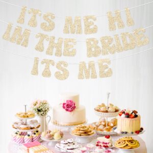 Bride Party Banner, 9.84 Feet Pre-Strung Bachelorette Banner Gold Its Me Hi I'm The Bride Its Me Banner Singer Party Decorations Wedding Photo Props