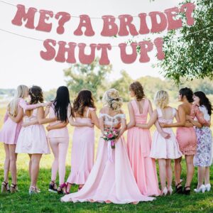 Me? A Bride? Shut Up! Banner, Pre-Strung, Bachelorette Party Decorations, Bride to Be Banner, Wedding Engagement Party Decorations Rose Gold Glitter