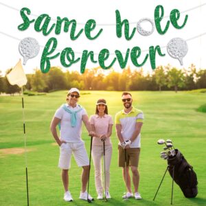 Same Hole Forever Banner, Funny Bachelorette Party Hanging Sign, Golf Theme Bachelor Bridal Shower Engagement Wedding Party Sign Decoration Supplies, Green Glitter