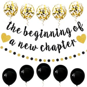 the beginning of a new chapter banner funny going away party graduation happy retirement party decorations supplies glitter black gold goodbye farewell party decor for coworker friends graduates