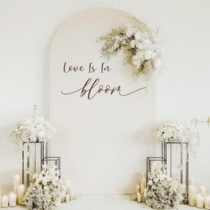 Love is in Bloom Bridal Shower Decal Sign for Balloon Arch Peel and Stick - Love in Bloom Bridal Shower Decorations,Bridal Shower Sticker for Backdrop,Engagement Valentine Wedding Party Supplies