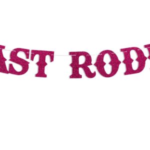 Last Rodeo Banner, Cowgirls Hen Party Decorations, Last Hoedown Decor, Last Rodeo Bachelorette Party Bridal Shower Party Decorations Hot Pink Glitter