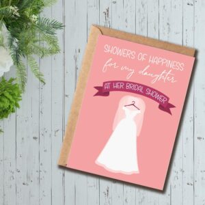 KPLDESIGNS Showers Of Happiness For My Daughter - Bridal Shower Card For Daughter - Wedding Card - Daughter Card - Congrats Card - Lovely Bridal Card