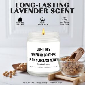 Light This When My Brother is On Your Last Nerve, Funny Sister in Law Gifts, Wedding Gift, Wedding Gift for Bride, Gift for Sister in Law, Bridal Shower Candle, Christmas Gift, Bonus Gag Sister Gift