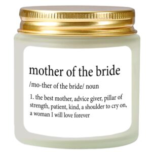 mother of the bride gifts candle - wedding gift for mother of the bride mom of bride gifts mother of the bride gifts from bride lavender scented candle 4oz