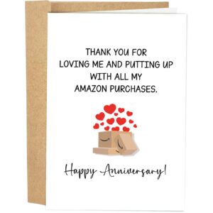 naixiwen funny purchase support anniversary card, happy anniversary card for husband boyfriend, thank you for loving me and putting up with all my purchases