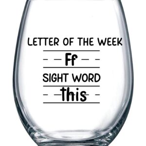 Sight Words 15 oz Wine Glass - Teacher Appreciation Gifts - Best New Teacher Gift Idea for Women, Funny Back to School Present from Students, Thank you Gifts for Coworker Retirement Birthday Christmas