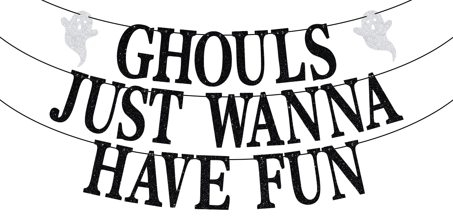 Ghouls Just Wanna Have Fun Banner, Halloween Girl's Night Sign, Haunted House Party, Funny Bachelorette Party Decorations