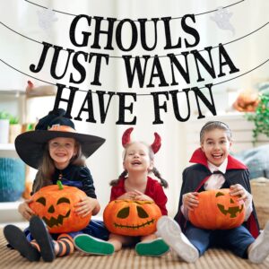 Ghouls Just Wanna Have Fun Banner, Halloween Girl's Night Sign, Haunted House Party, Funny Bachelorette Party Decorations