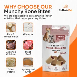 ReThink Pet 6 Pcs Premium Munchy Bone Bites, Dog Treats Small Dogs, Beef and Chicken Flavored Dog Training Treats, Highly Digestible Dog Treat, Natural Pet Treats for Dogs, Perfect Teething Dog Treats