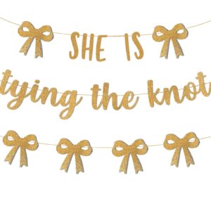 She Is Tying The Knot Bow Bridal Shower Party Banner Garland for Golden Coquette Bachelorette Party Decorations,Glitter Bow Theme Party Decor Supplies