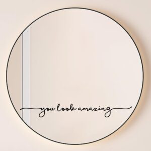 you look amazing mirror decal - 18 x 2.5 inch mirror vinyl,bathroom decor,slogan wall sticker,beauty salon decor,hair salon sticker,inspirational quotes mirror decal (without mirror)