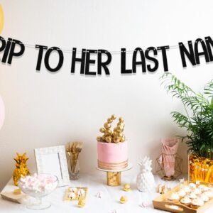 Rip To Her Last Name Banner,Rip Single Life Decor,Fun Bach Bride Or Die Wedding Engagement,Halloween Emo Bridal Shower Engagement Wedding Party Supplies Black