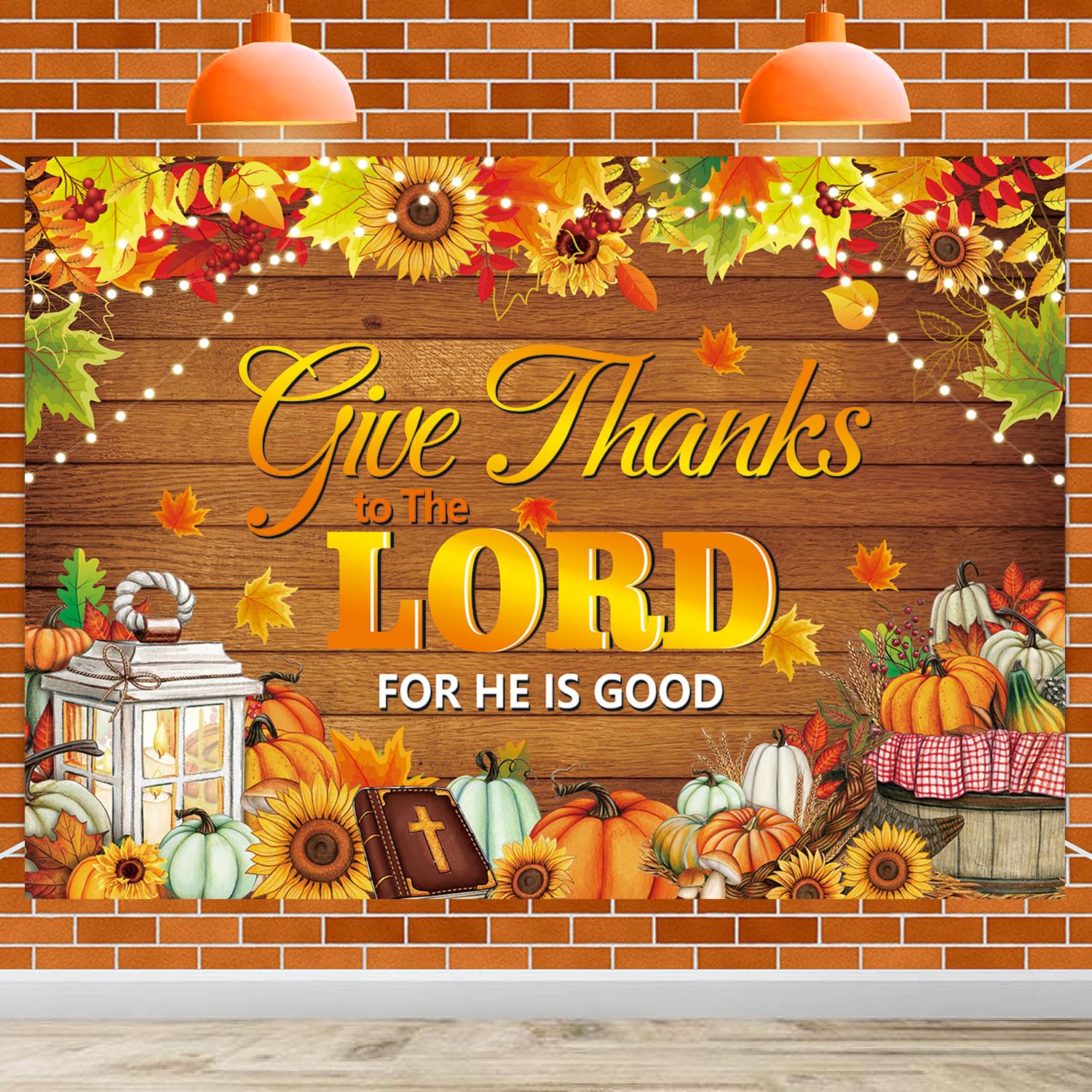 Give Thanks to The Lord Banner Backdrop 8x6FT Christian Thanksgiving Decorations Photography Background Autumn Maple Leaves Pumpkins Religious Thanksgiving Harvest Party Supplies Wall Decor