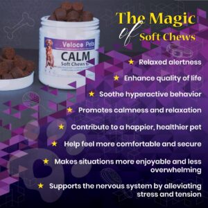 Veloce Pets Calming Chews for Dogs Anxiety- Separation Anxiety Relief Treats for Dogs with Inositol, Taurine & Theanine Relief for Fireworks, Travel and Thunderstorms 60 Count