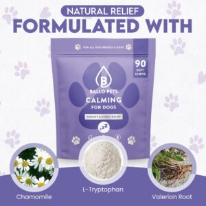 Ballo Pets Calming Chews for Dogs | Natural Stress & Anxiety Relief for Dogs - Help Manage Fireworks, Thunder, Seperation – 90 Soft Chews with Hemp, Melatonin, Chamomile, Ashwaganda- Chicken Flavor