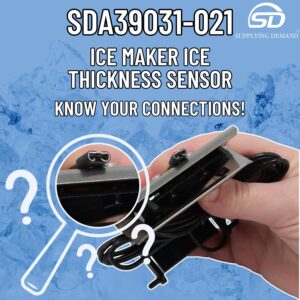 Supplying Demand A39031-021 Ice Machine Thickness Sensor - Replaces CU1526SA-1, C1848, C0330