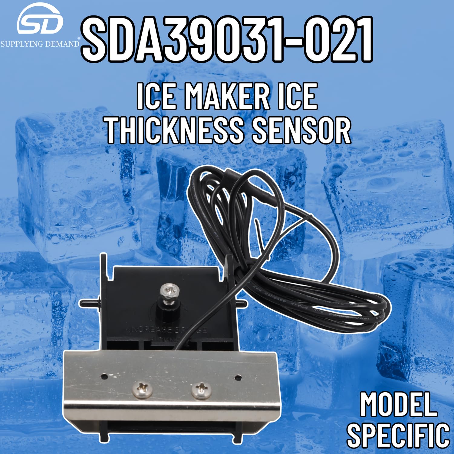 Supplying Demand A39031-021 Ice Machine Thickness Sensor - Replaces CU1526SA-1, C1848, C0330