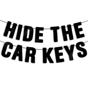 junyruny hide the car keys black glitter banner, 16th birthday party decorations, 15th birthday decorations for boys, 16th birthday decorations for girls, happy 16 birthday decor, sweet 16 party decorations for boys