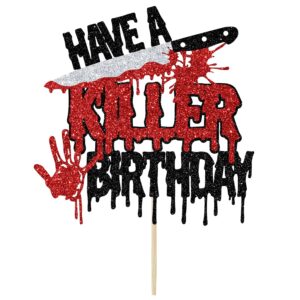 Have a Killer Birthday Cake Topper, Halloween Themed Birthday Cake Decorations, Horror Movie Party Decor, Halloween Zombie Vampire Party Decoration Supplies Glitter