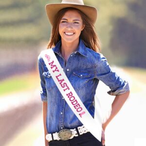 My Last Rodeo Sash - Western Cowgirl Bachelorette Party Decorations, Nashville Bride to Be, Let's Go Girl Decor, Bridal Shower Engagement Party Decorations