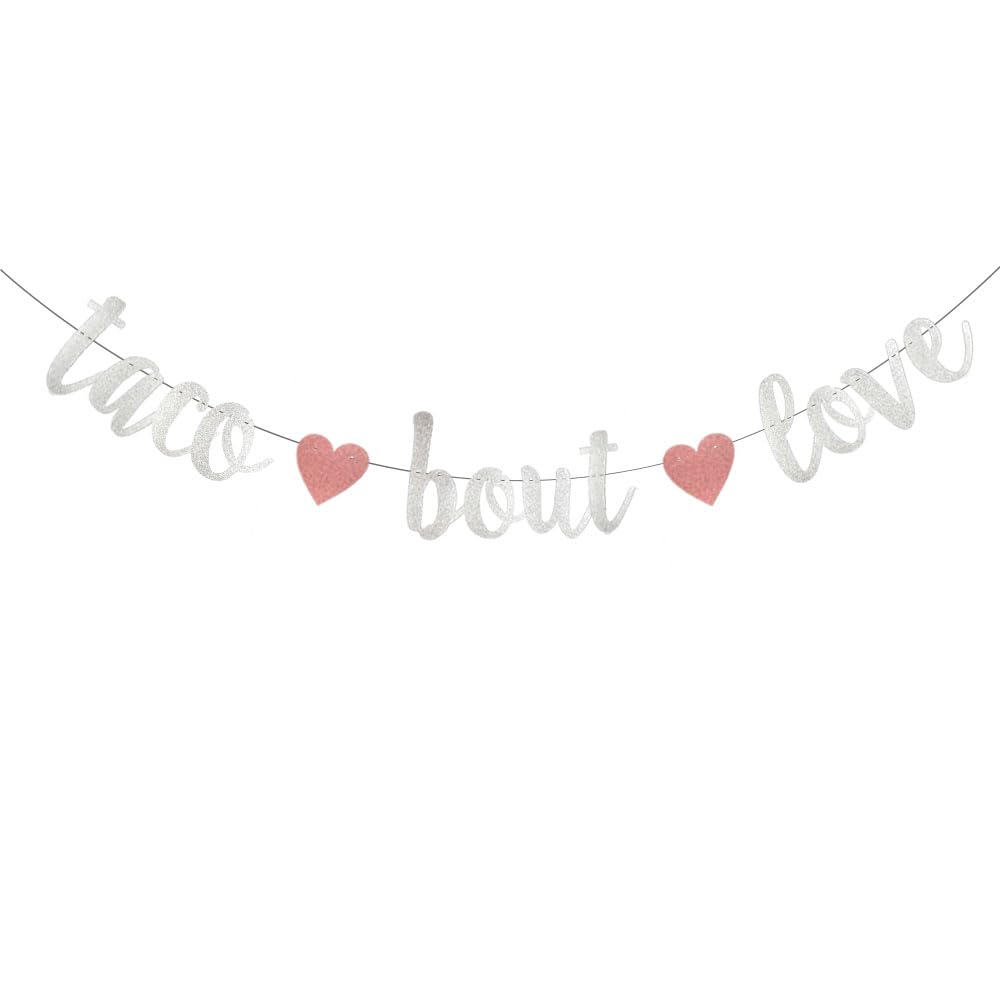 WEIANDBO Taco bout love Silvery glitter paper banner,Pre-Strung,Suitable for Mexican Fiesta Wedding Bridal Shower Gift Party Backdrop Decorations Sign.（Silvery）