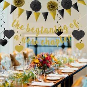 The Beginning of a New Chapter Banner Funny Going Away Party Graduation Happy Retirement Party Decorations Supplies Glitter Black Gold Goodbye Farewell Party Decoration for Coworker Friends Graduates