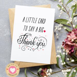 TRIDECOR Thank you Card with Envelope, Simple Cute Single Card, Grateful Card - Folded 5"x7" Card for Him, Her, Teacher, Boss, Doctor, Mom, Dad, Coworker, Bridesmaids, Groomsmen