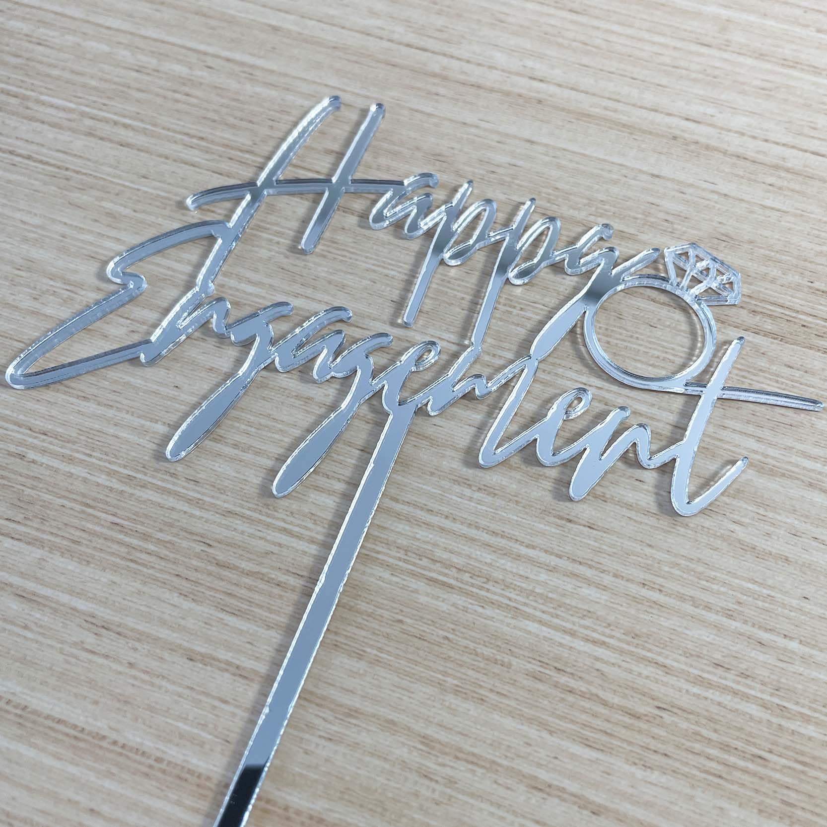 NSHYXXSPY Happy Engagement Cake Topper, Mirror Silver Just Engaged Cake Topper, Bridal Engagement, We're Engaged Wedding Decoration for Wedding Party Cake Decorations Supplies