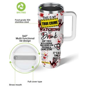 True Crime Gifts - This is My True Crime Watching Drink Tumbler 40 Oz, Crime Junkie Merch Gifts for True Crime Lovers Mug, Crime Scene/Detective Fans Gifts, Crime Show Lover Gifts Halloween Horror Cup