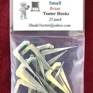 Shade Doctor of Maine Small Brass Plated Tenter Hooks - 25 Pack